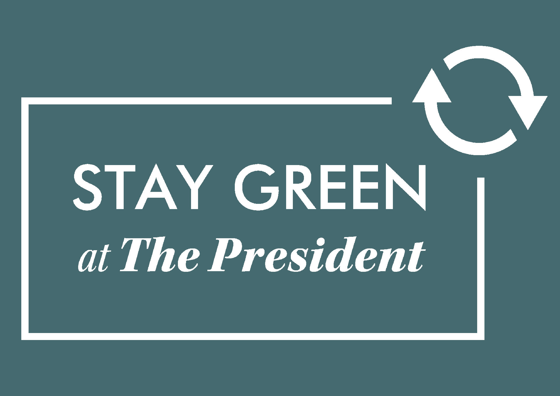 President Hotel gallery